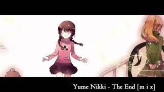 Yume Nikki - The End [O S T m i x ]