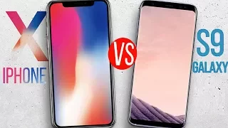 iPhone X VERSUS Samsung Galaxy S9!?