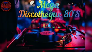 MEGA DISCOTHEQUE 80'S