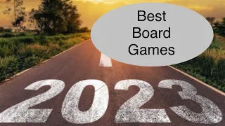 Top Board Games of 2023