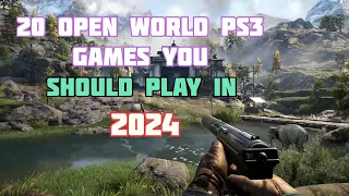 20 Ps3 Open World Games You Should Play In 2022!