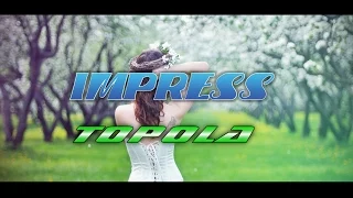 TOPOLA - IMPRESS (Weselne Hity 1)