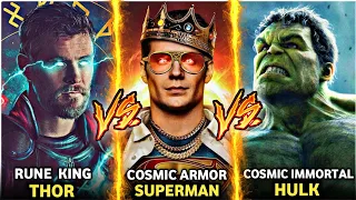 Rune King Thor Vs Cosmic Armor Superman Vs Cosmic Immortal Hulk