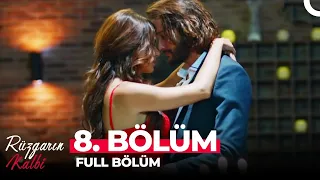 Rüzgarın Kalbi 8. Bölüm