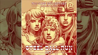 (FULL ALBUM) Steel Ball Run - ACT 1 ~ Jojo's Bizarre Adventure (Fan​​​-​​​Made Soundtrack)