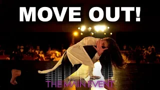 Move Out | Tyce Diorio Experience | The Main Event LA