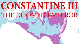 Constantine III: The Doomed Emperor