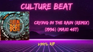 Culture Beat – Crying In The Rain (Remix) (1996) (Maxi 45T)
