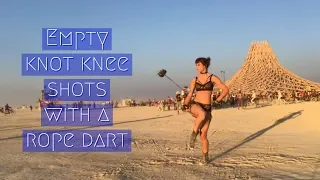 Rope Dart Tutorial | Empty Knot Knee Shots