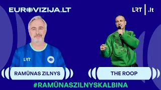 #RamūnasZilnysKalbina EUROVIZIJA.LT atrankos finalininkų grupę THE ROOP | 2024-02-13