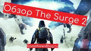 Обзор The Surge 2 - удовольствие через боль