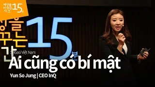 Học tiếng hàn qua thuyết trình_Ai cũng có bí mật | Yun So Jung_CEO InQ