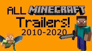 ALL OFFICIAL MINECRAFT TRAILERS (2010-2020)