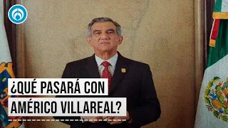 ¿Américo Villareal tomará protesta o se anulará la elección en Tamaulipas?