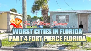 The Worst Cities In Florida To Live - Part 4: Fort Pierce Florida