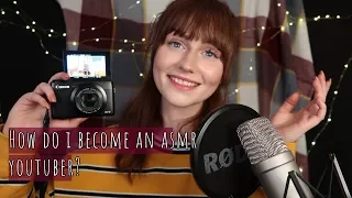 How To Become An ASMR Youtuber