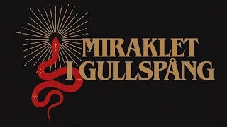 Miraklet i Gullspång - officiell svensk trailer