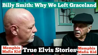 Billy Smith: Why We Left Graceland