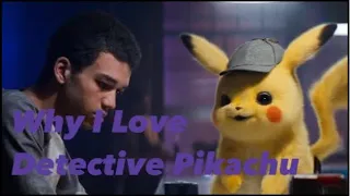 Why I Love Detective Pikachu: The Dan Richardson Show 378￼