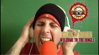 Welcome to the Jungle - Guns n' Roses - Vocal Cover