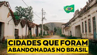 As 10 cidades fantasmas mais assustadoras no Brasil