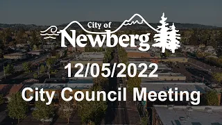 Newberg City Council Meeting - December 5, 2022
