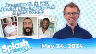 The Splash LIVE - May 24, 2024