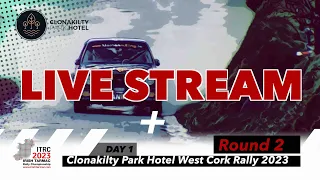 Round 2 - Day 1 - Clonakilty Park Hotel West Cork Rally 2023 Live Stream