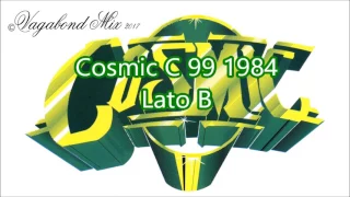 Cosmic C 99 1984 Lato B