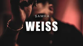 SAMRA - WEISS (prod. by Lukas Piano & Greckoe)