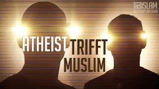 Atheist trifft Muslim ᴴᴰ ┇ Wahre Geschichte ┇ BDI