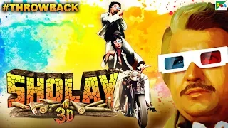 Sholay In 3D - Official Trailer | Amitabh Bachchan, Dharmendra, Hema Malini, Amjad Khan | #Throwback