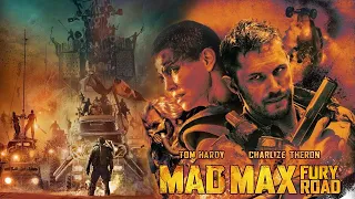 Mad Max Fury Road 2015 Movie || Tom Hardy, Charlize Theron || Mad Max Fury Road Movie Full Review HD