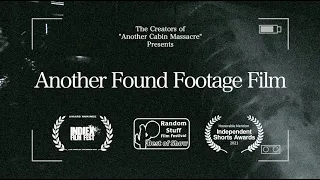 Another Found Footage Film: Final Trailer (2021)