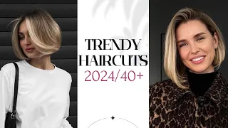 TRENDY women's haircuts 2024/40+