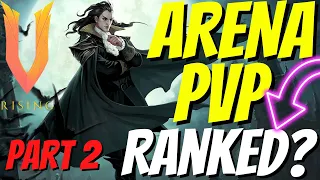 V Rising 1v1 Arena PvP 🧛 - PART 2