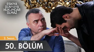 Eşkıya Dünyaya Hükümdar Olmaz 50. Bölüm - atv