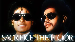 The Weeknd feat. Michael Jackson - Sacrifice the Floor