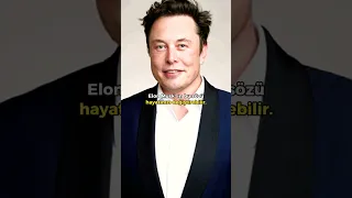 Elon Musk' ın hayatınızı değiştirecek sözü.