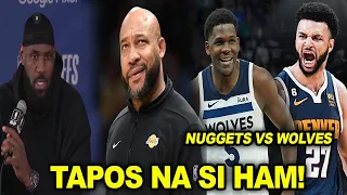 Ano ang Future ni Lebron sa Lakers? Darvin Ham hindi na makakabalik | Nuggets vs Timberwolves