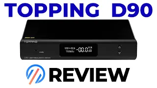 Topping D90 DAC Review - A Genre Master!