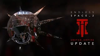 Endless Space 2 - United Empire Update