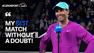He’s Back! Rafael Nadal Delighted With His Form At Australian Open | Eurosport Tennis