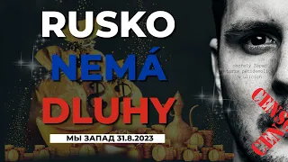 CO VÁM V ČT NEŘEKNOU - Rusko nemá dluhy