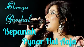 #GoldenMusic #ShreyaGhoshal  Bepanah Pyaar Hai Aaja | Shreya Ghoshal