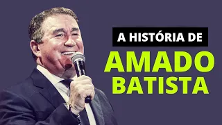 A História de Amado Batista | Locutor de Histórias