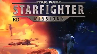 Star Wars: Starfighter Missions Gameplay Walkthrough