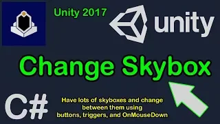 Unity Tutorial - Choose Skybox from an Array using Buttons, Triggers and OnMouseDown