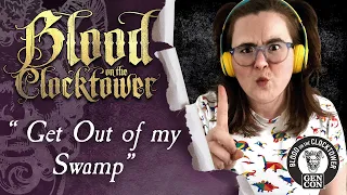 Blood on the Clocktower: GET OUT OF MY SWAMP