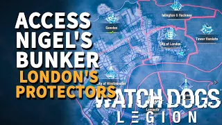 Access Nigel's Bunker Watch Dogs Legion